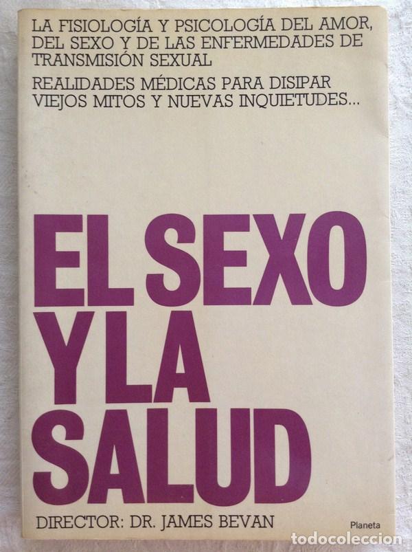 Libri di seconda mano: El sexo y la salud - Dr. James Bevan