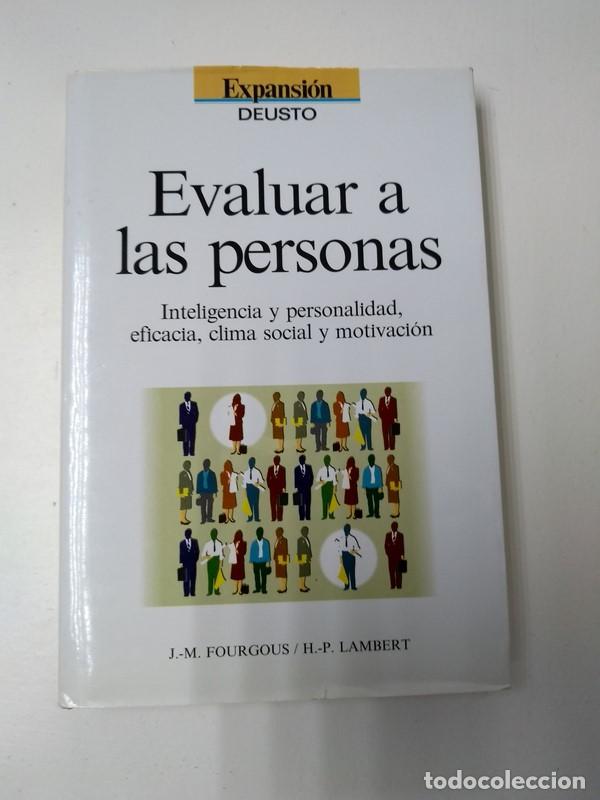 Libros de segunda mano: Evaluar a las personas - J. - M. Fourgous. H. - P. Lambert - Foto 1