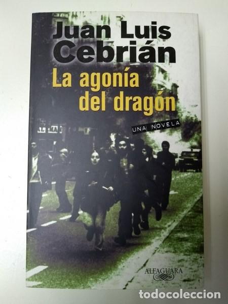 Libros de segunda mano: La agonia del dragon - Juan Luis Cebrian - Foto 1