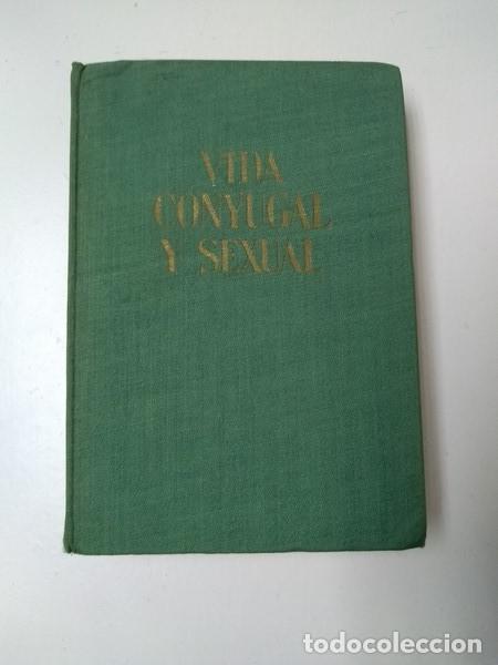 Libros de segunda mano: Vida conyugal y sexual - Foto 1