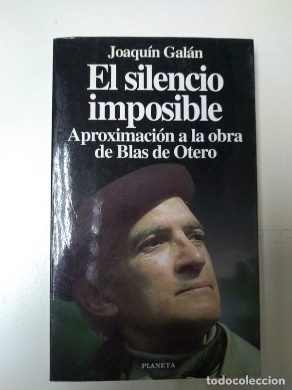 Libros de segunda mano: El silencio imposible - Joaquin Galan - Foto 1