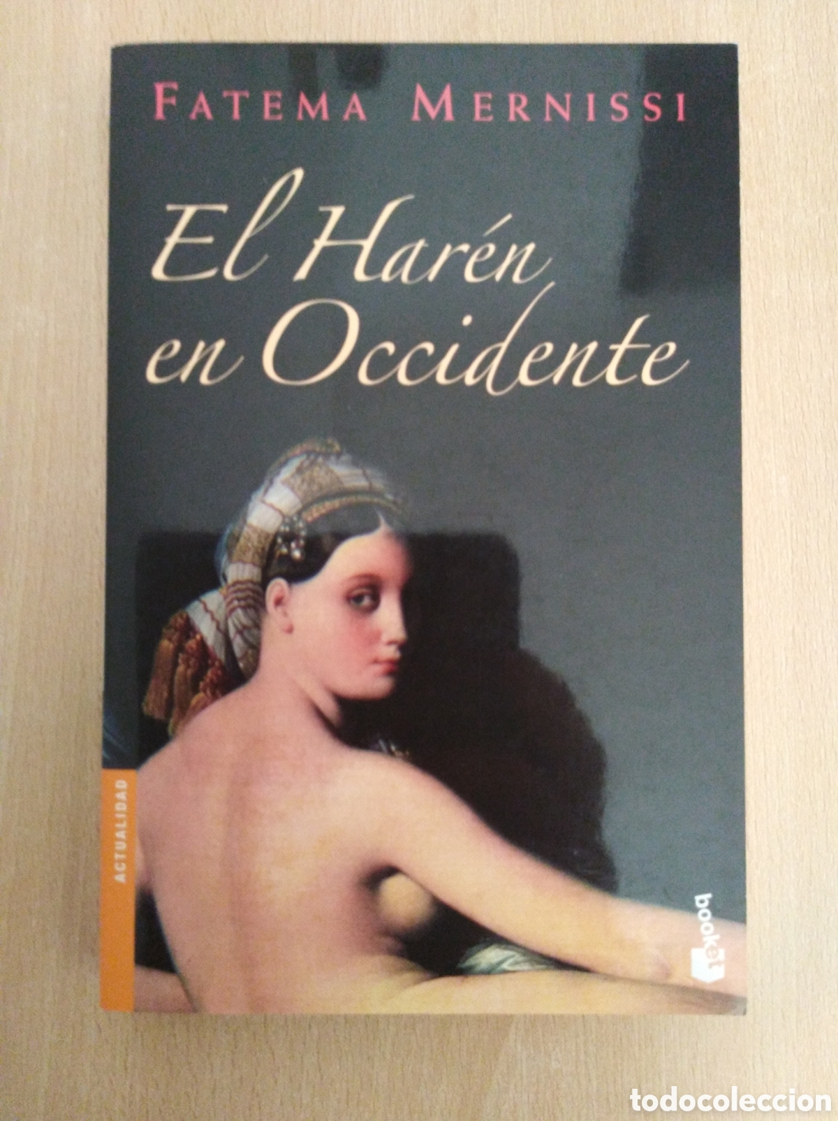 Libros de segunda mano: EL HAR&Eacute;N EN OCCIDENTE. Fatema Mernissi - Foto 1