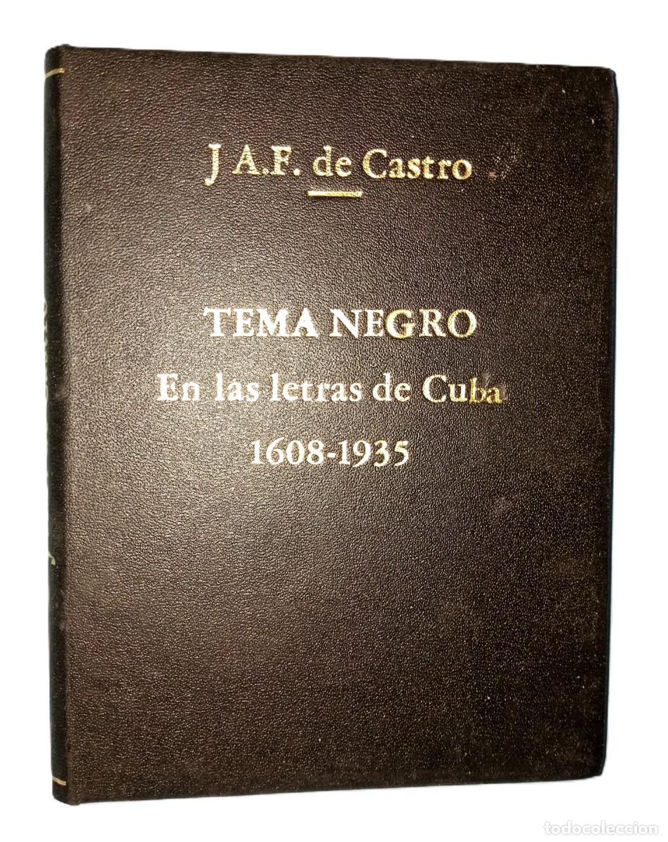 Libros de segunda mano: TEMA NEGRO EN LAS LETRAS DE CUBA (1608-1935) - Foto 1