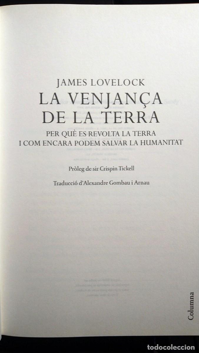 Libros de segunda mano: LA VENJAN&Ccedil;A DE LA TERRA - JAMES LOVELOCK - Foto 4