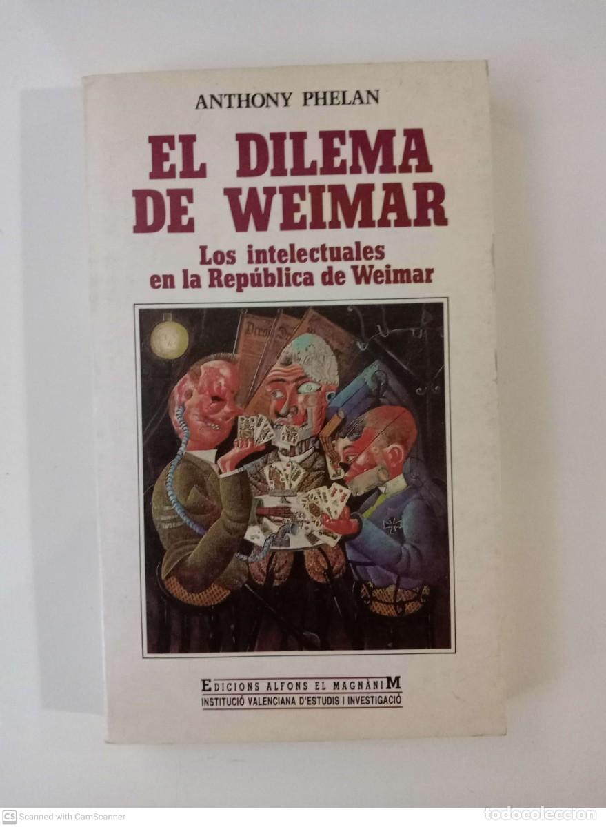 Libros de segunda mano: El dilema de Wiemar [Anthony Phelan] - Foto 1