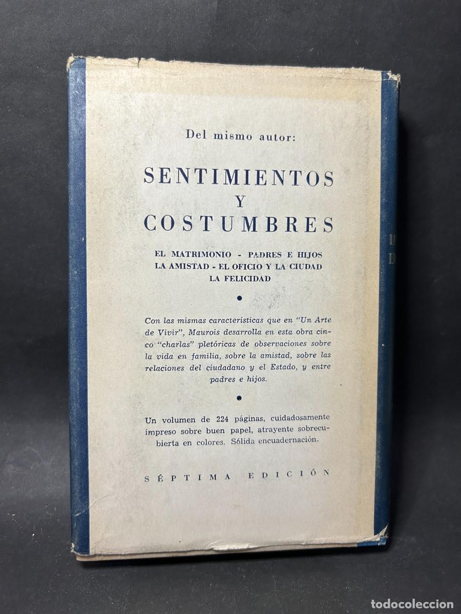 Libros de segunda mano: ANDR&Eacute; MAUROIS - UN ARTE DE VIVIR - 1948 - Foto 4