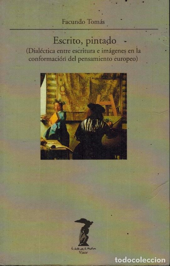Libros de segunda mano: ESCRITO, PINTADO: por Facundo Tom&aacute;s - Foto 1