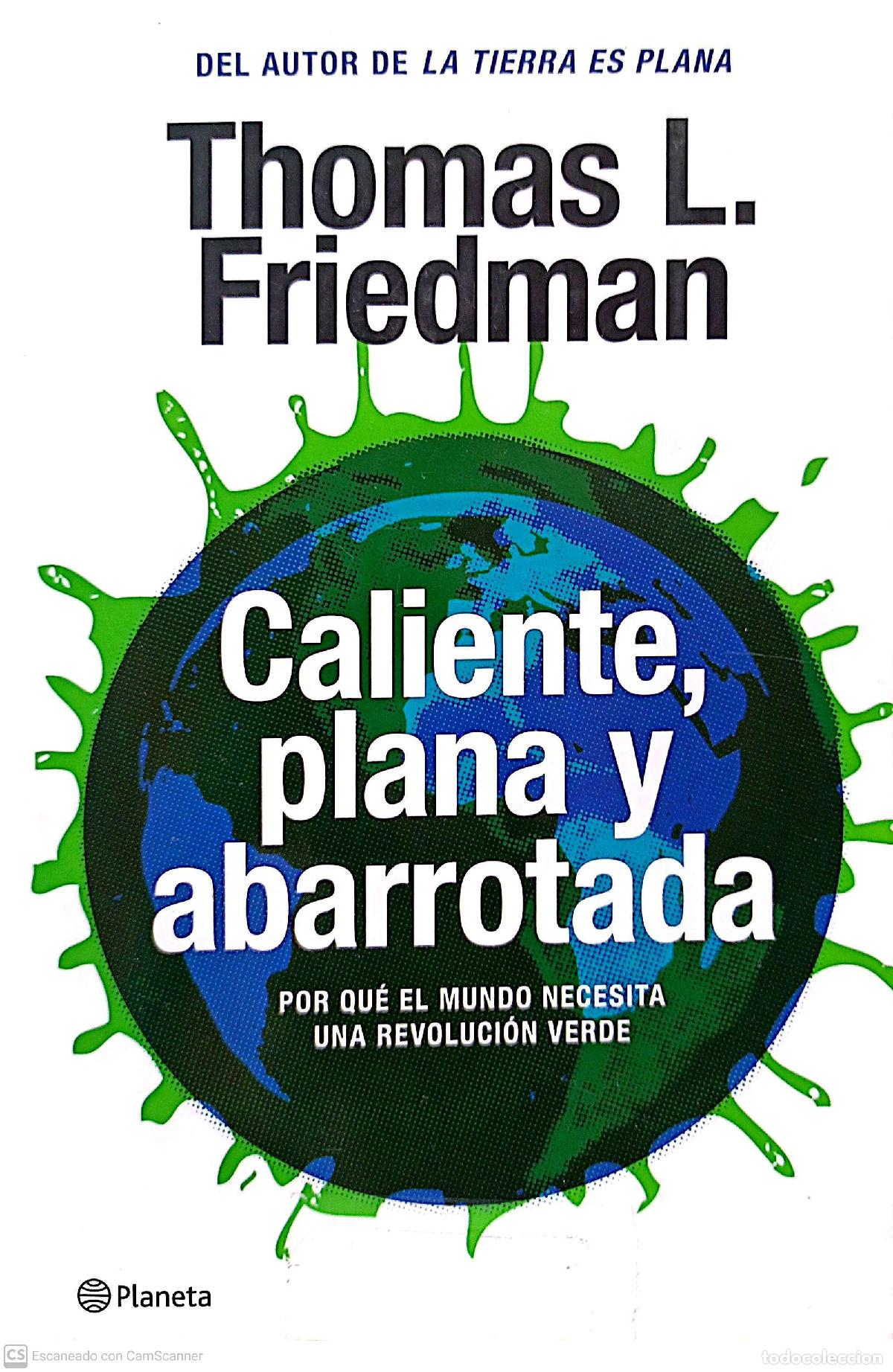 Libros de segunda mano: Caliente, plana y abarrotada - Thomas L. Friedman - Foto 1