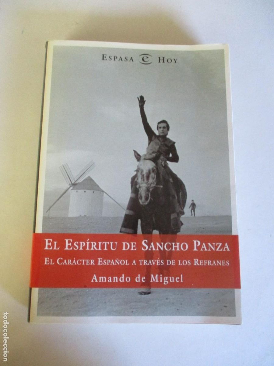 Libros de segunda mano: AMANDO DE MIGUEL El esp&iacute;ritu de Sancho Panza W28461 - Foto 1