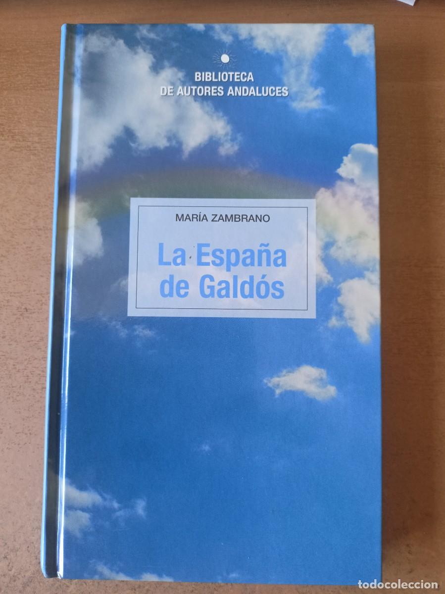 Libros de segunda mano: La Espa&ntilde;a de Gald&oacute;s - Mar&iacute;a Zambrano - Foto 1