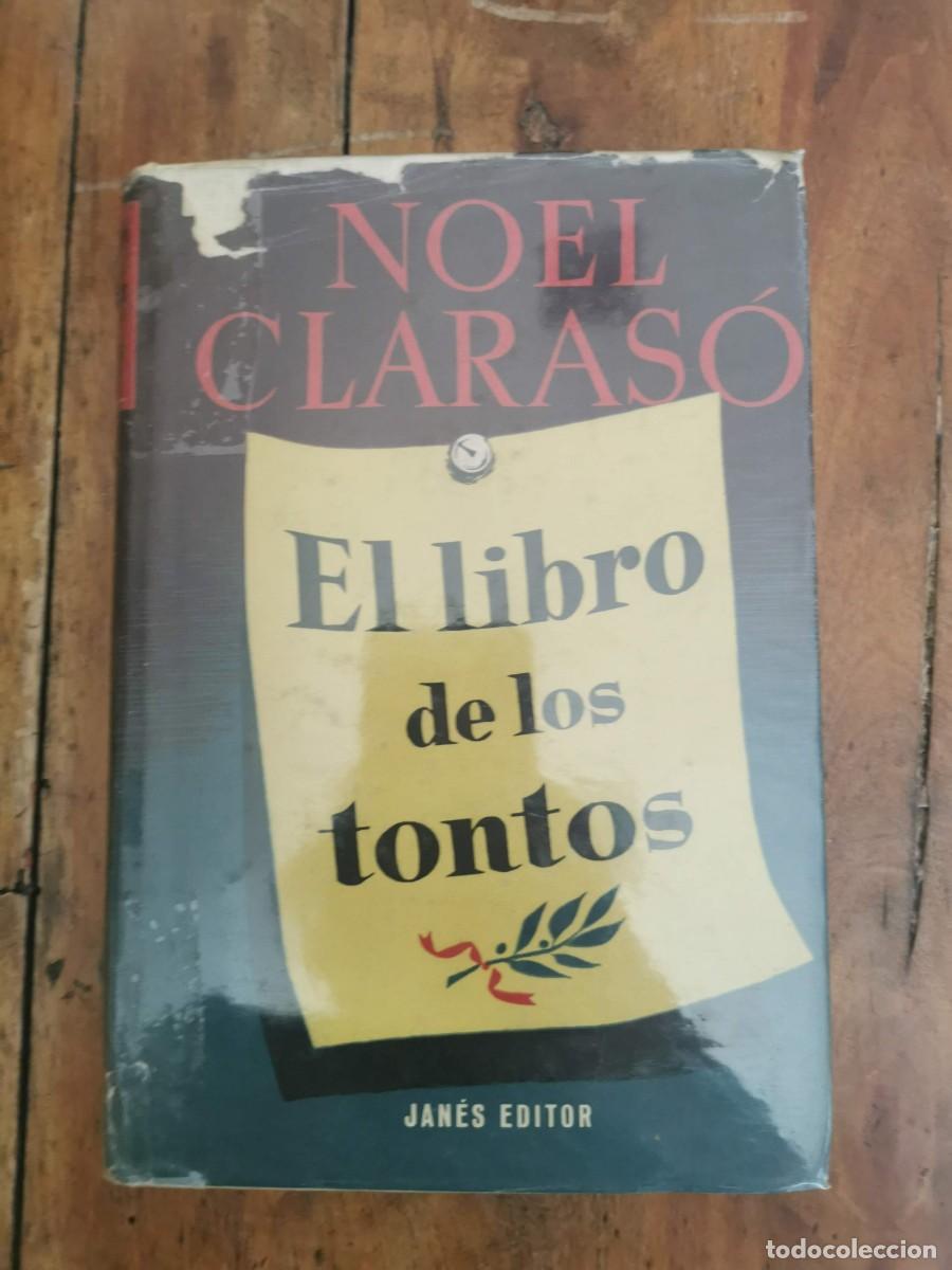 Libros de segunda mano: CLARAS&Oacute; DAUD&Iacute;, Noel. El libro de los tontos - Foto 1
