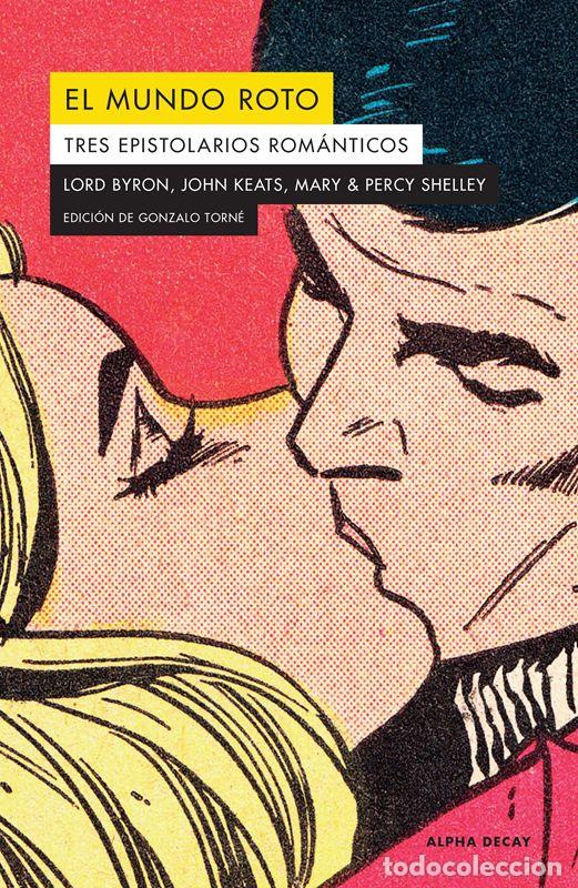 Libros de segunda mano: El mundo roto. - Byron, Lord. - Foto 1