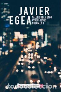 Libros de segunda mano: Taller del autor (1969-1999). - Egea, Javier. - Foto 1