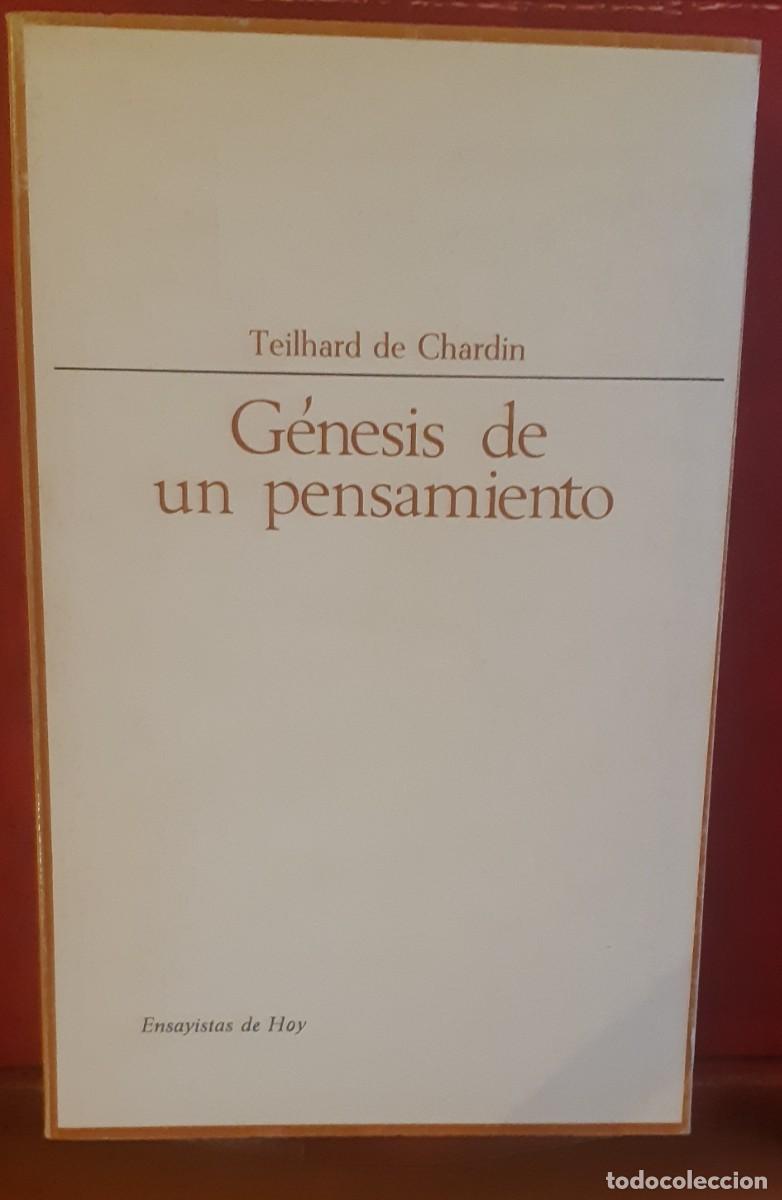 Second hand books: G&Eacute;NESIS DE UN PENSAMIENTO POR TEILHARD DE CHARDIN