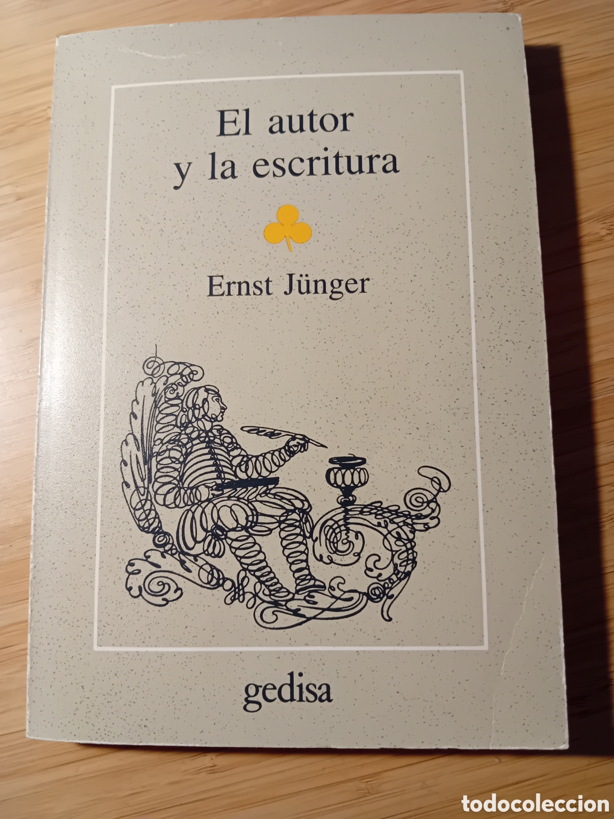 Libros de segunda mano: El autor y la escritura - Ernst J&uuml;nger (Gedisa 1987) - Foto 1