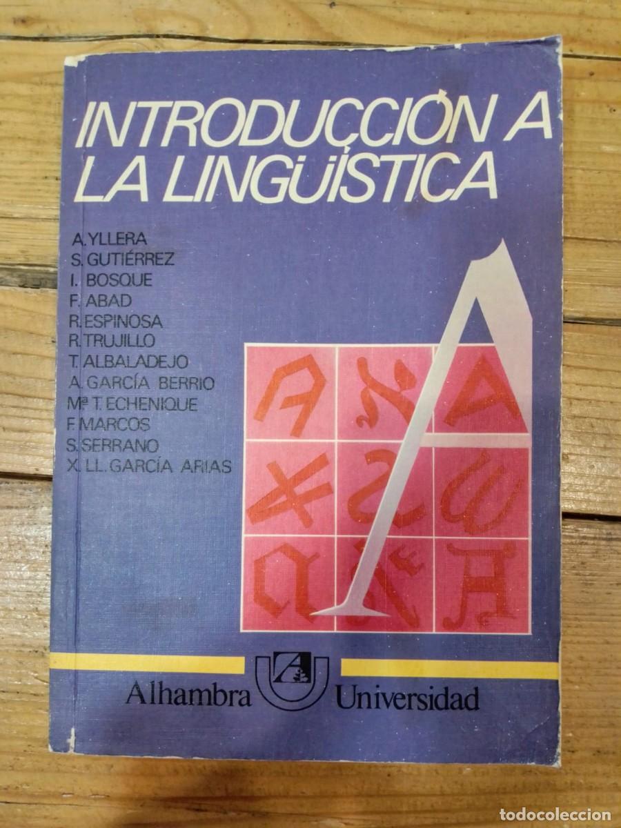 Libros de segunda mano: Introducci&oacute;n a la Ling&uuml;&iacute;stica, de Yllera, Guti&eacute;rrez, Bosque, Abad y otros - Foto 1