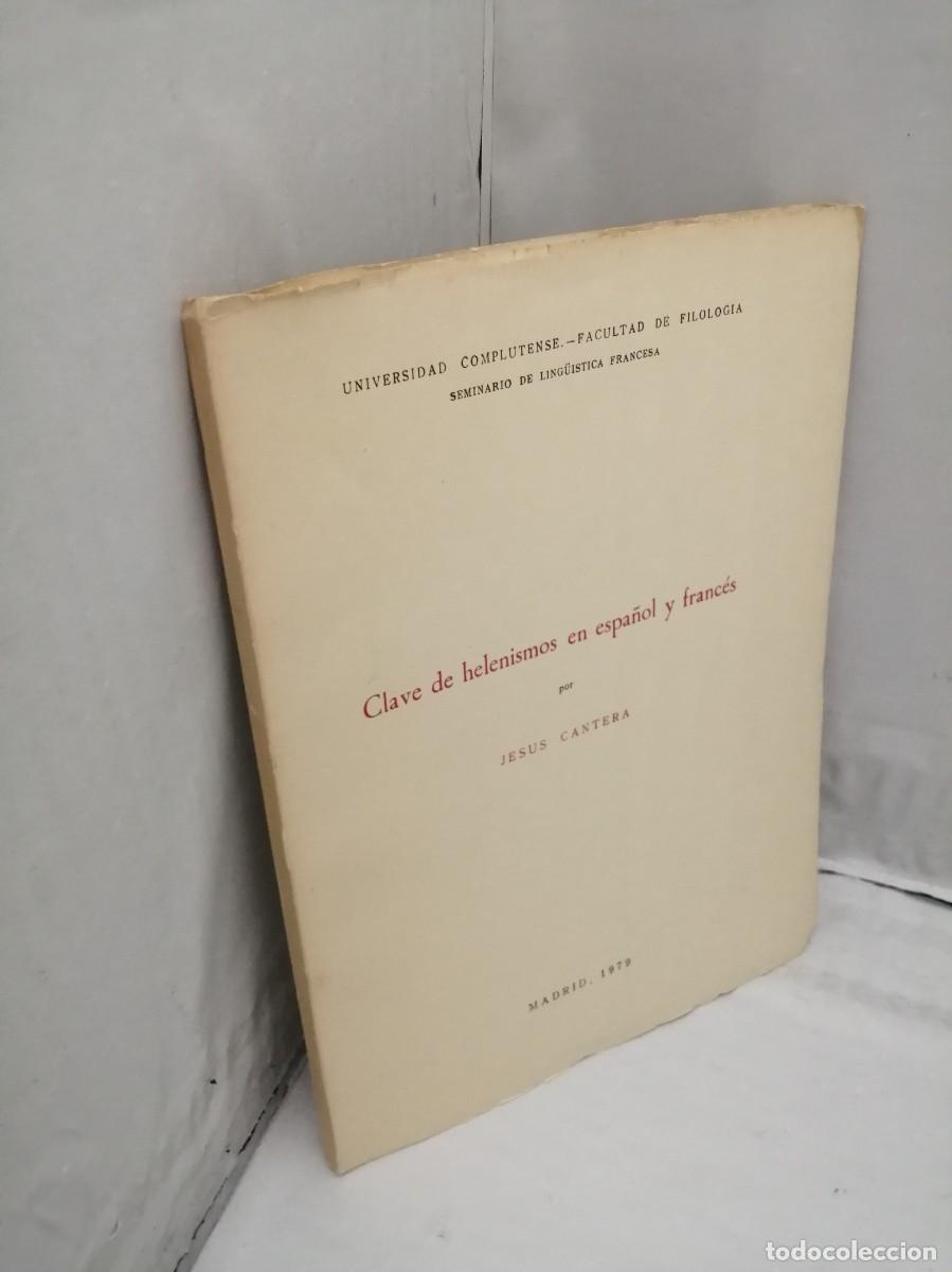 Libros de segunda mano: Clave de helenismos en espa&ntilde;ol y franc&eacute;s (Primera edici&oacute;n) - Foto 3