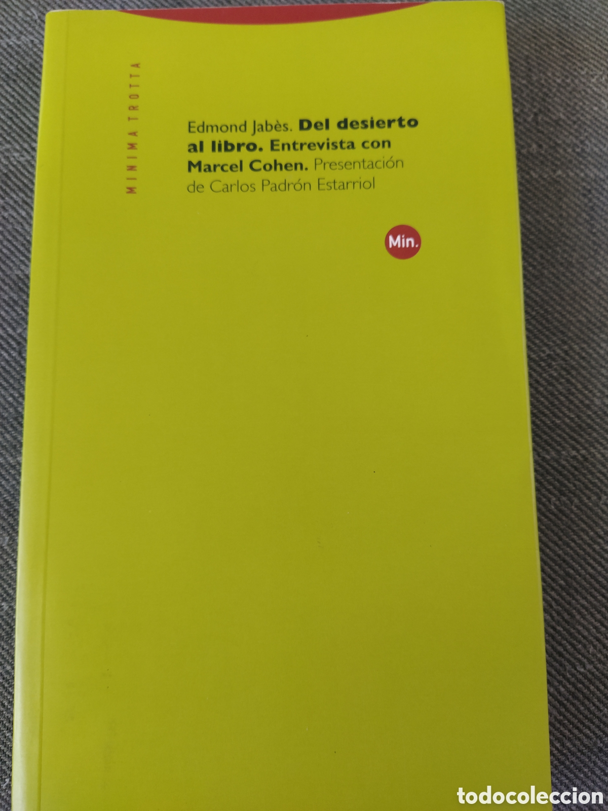 Libros de segunda mano: Edmond Jab&egrave;s. Del desierto al libro. Trotta, 2000 - Foto 1
