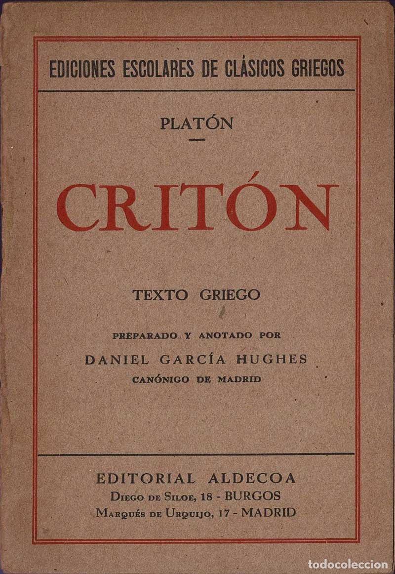 Libros de segunda mano: Crit&oacute;n. Texto griego - Plat&oacute;n - Foto 1