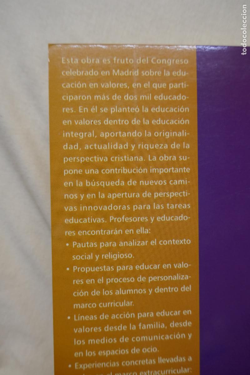 Libros de segunda mano: LA EDUCACI&Oacute;N EN VALORES, de Abilio Gregorio - Foto 10