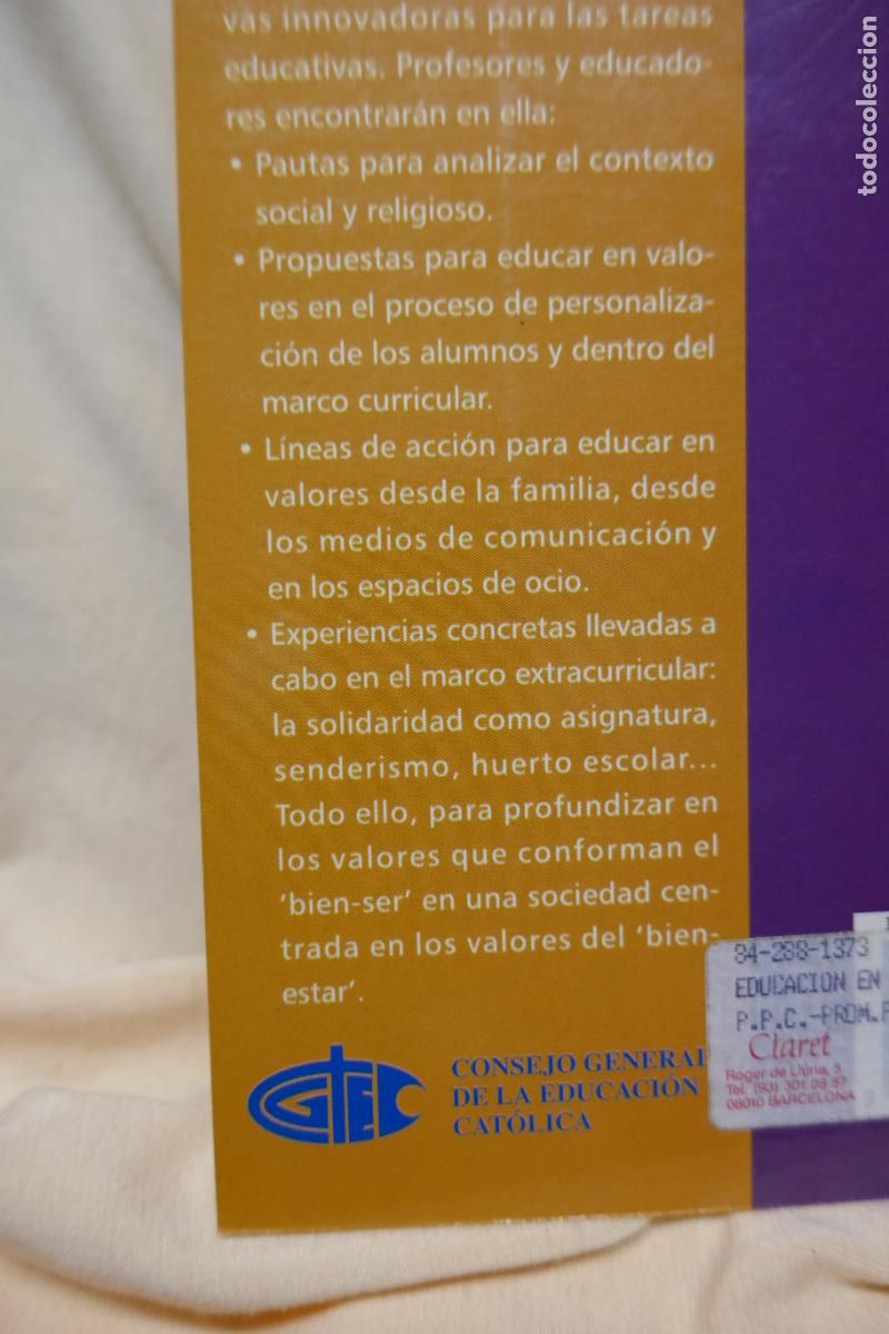 Libros de segunda mano: LA EDUCACI&Oacute;N EN VALORES, de Abilio Gregorio - Foto 11