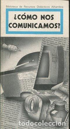 Libros de segunda mano: &iquest;C&Oacute;MO NOS COMUNICAMOS? - VV.AA. - Foto 1