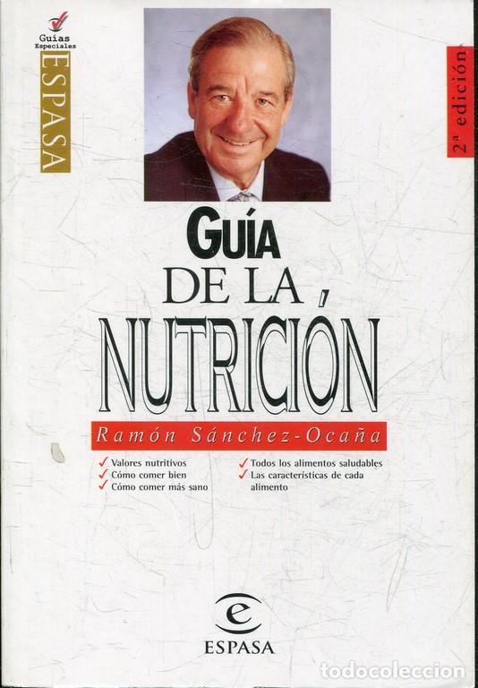 Libros de segunda mano: GUIA DE LA NUTRICION. - SANCHEZ- OCA&Ntilde;A, Ram&oacute;n. - Foto 1