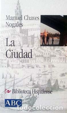 Libros de segunda mano: La ciudad. - CHAVES NOGALES, Manuel.- - Foto 1