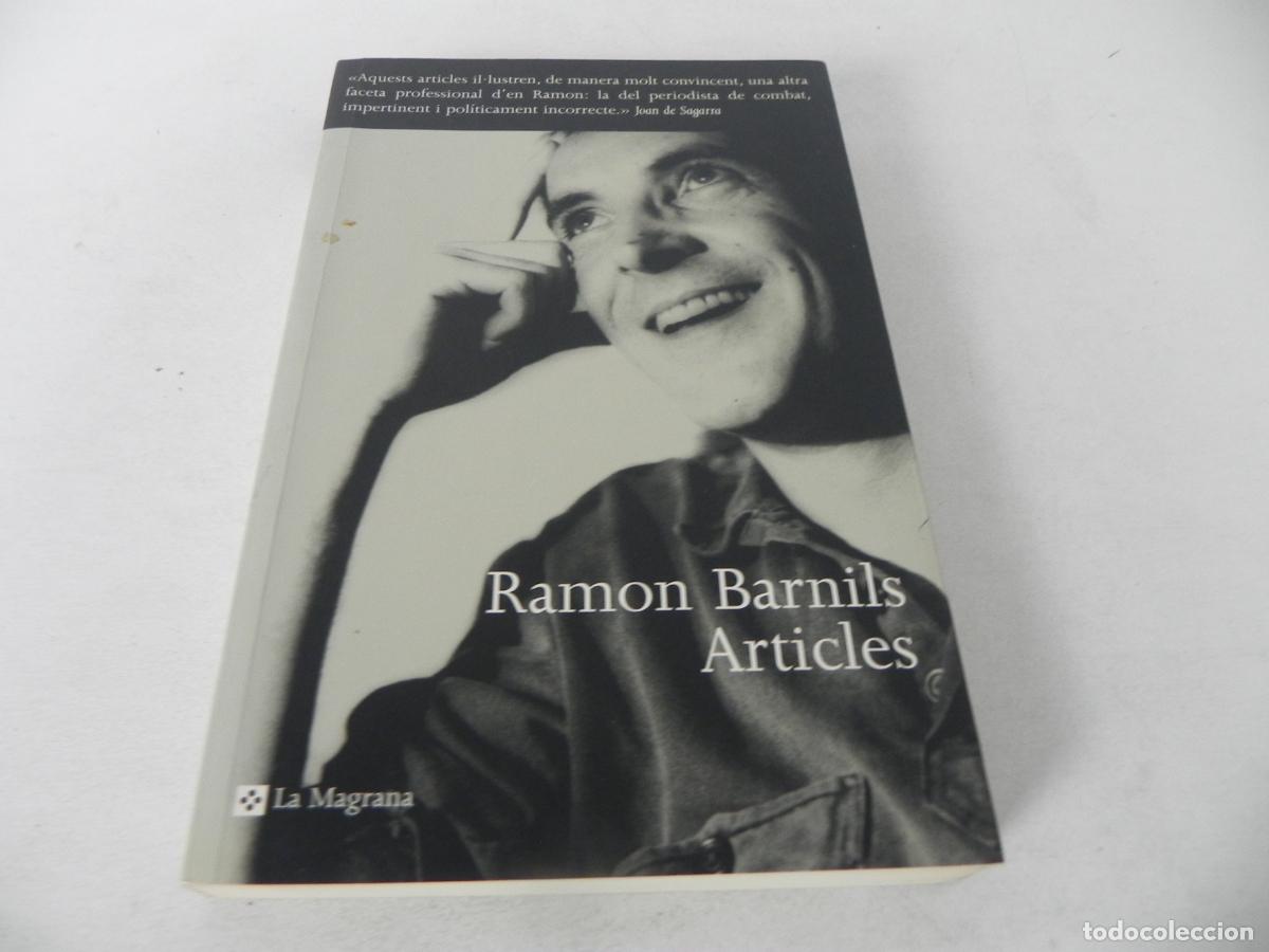 Libros de segunda mano: ARTICLES (RAMON BARNILS) LA MAGRANA-2001 1&ordf; EDICI&Oacute; (EN CATAL&Aacute;N) - Foto 2