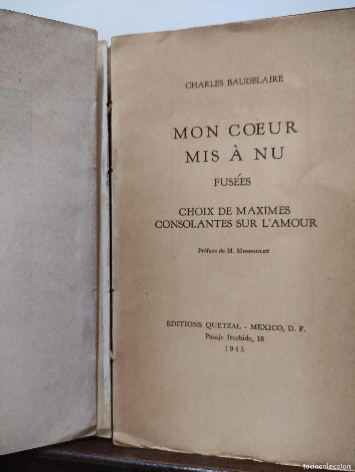 Libros de segunda mano: MON COEUR MIS A NU - CHARLES BAUDELAIRE - 1945 - Foto 3