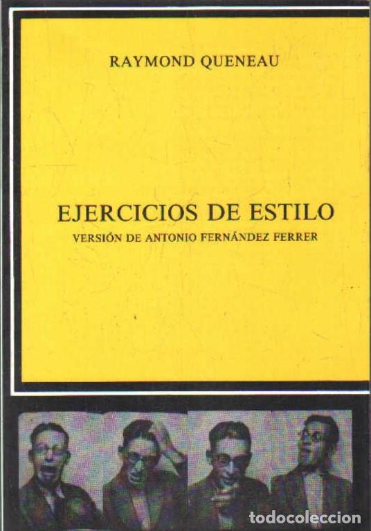 Libros de segunda mano: EJECICIOS DE ESTILO. QUENEAU, RAYMOND. A-ENS-569 - Foto 1