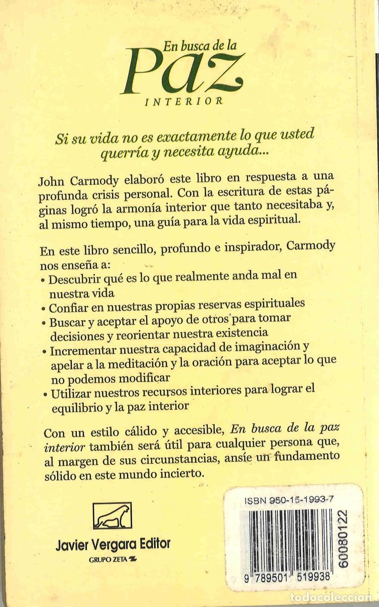 Libros de segunda mano: En busca de la paz interior. John Carmody. 1999 - Foto 2