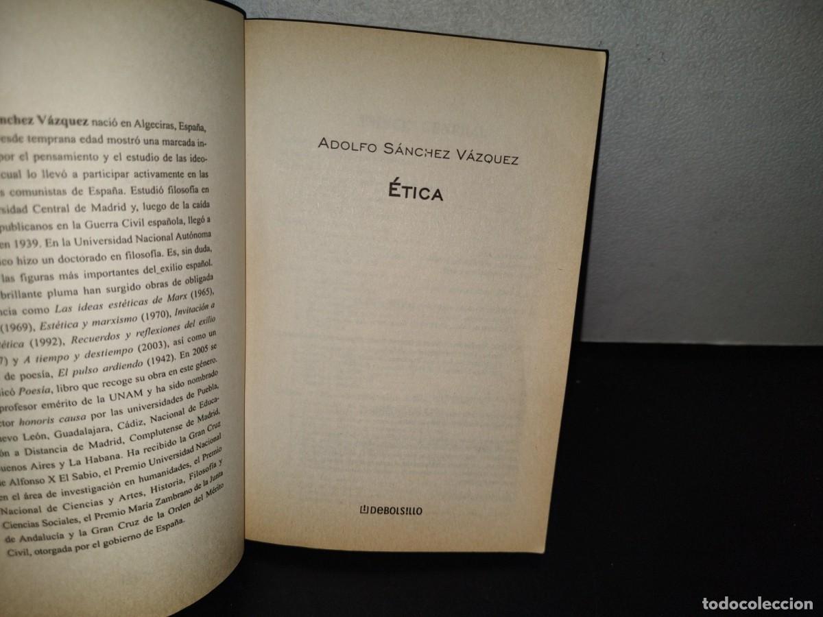 Libros de segunda mano: 105- &Eacute;TICA - ADOLFO S&Aacute;NCHEZ V&Aacute;ZQUEZ - DEBOLSILLO 2008 - Foto 4