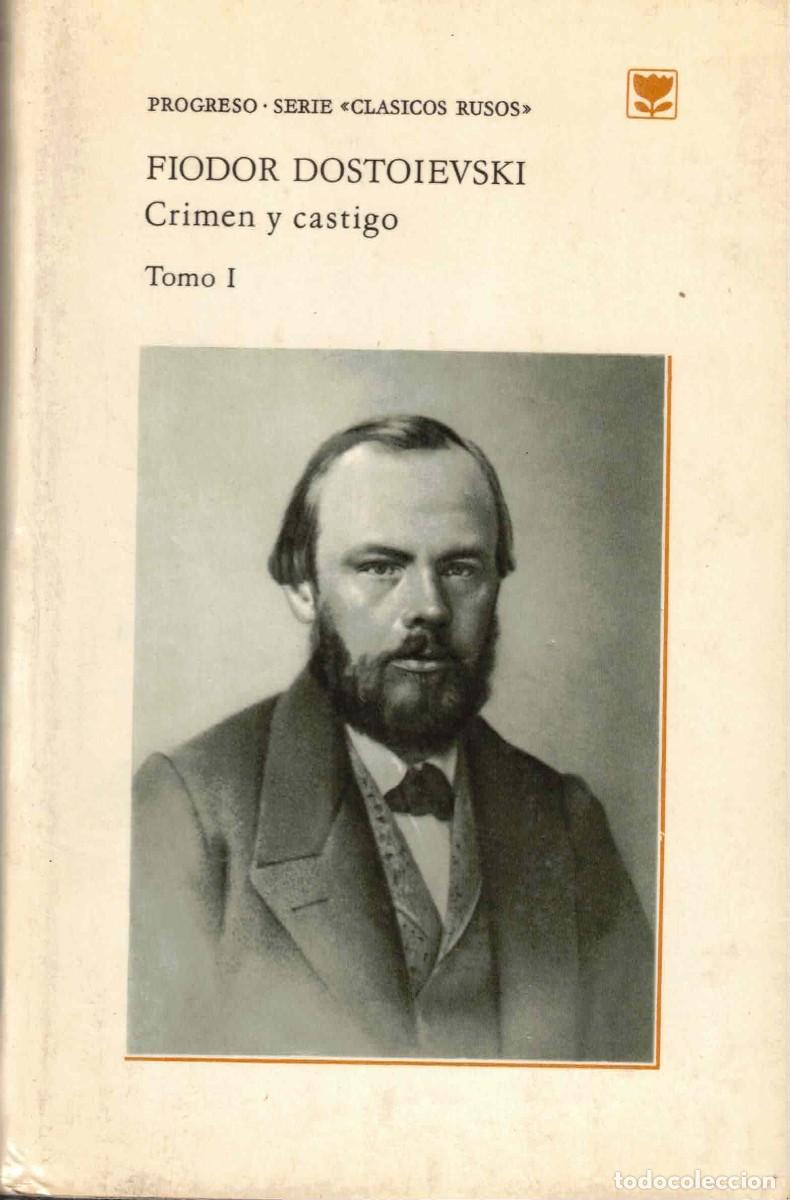 Libros de segunda mano: Fedor Dostoievski, Crimen y castigo, 2 tomos, Editorial Progreso, Mosc&uacute; - Foto 1
