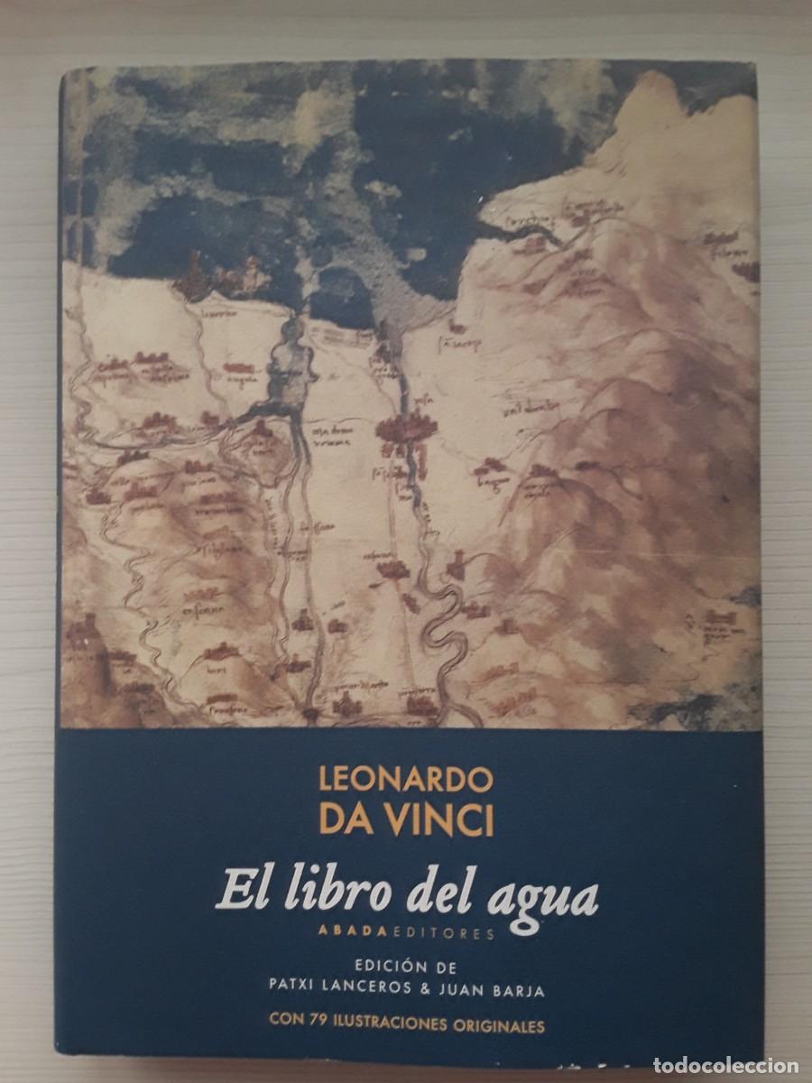 Libros de segunda mano: AL LIBRO DEL AGUA. LEONARDO DA VINCI. ABADA EDITORES. - Foto 1
