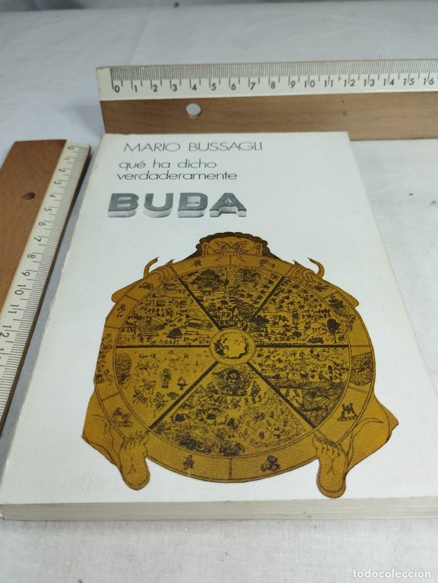 Libros de segunda mano: Que ha dicho realmente Buda. Mario Bussagli. - Foto 1