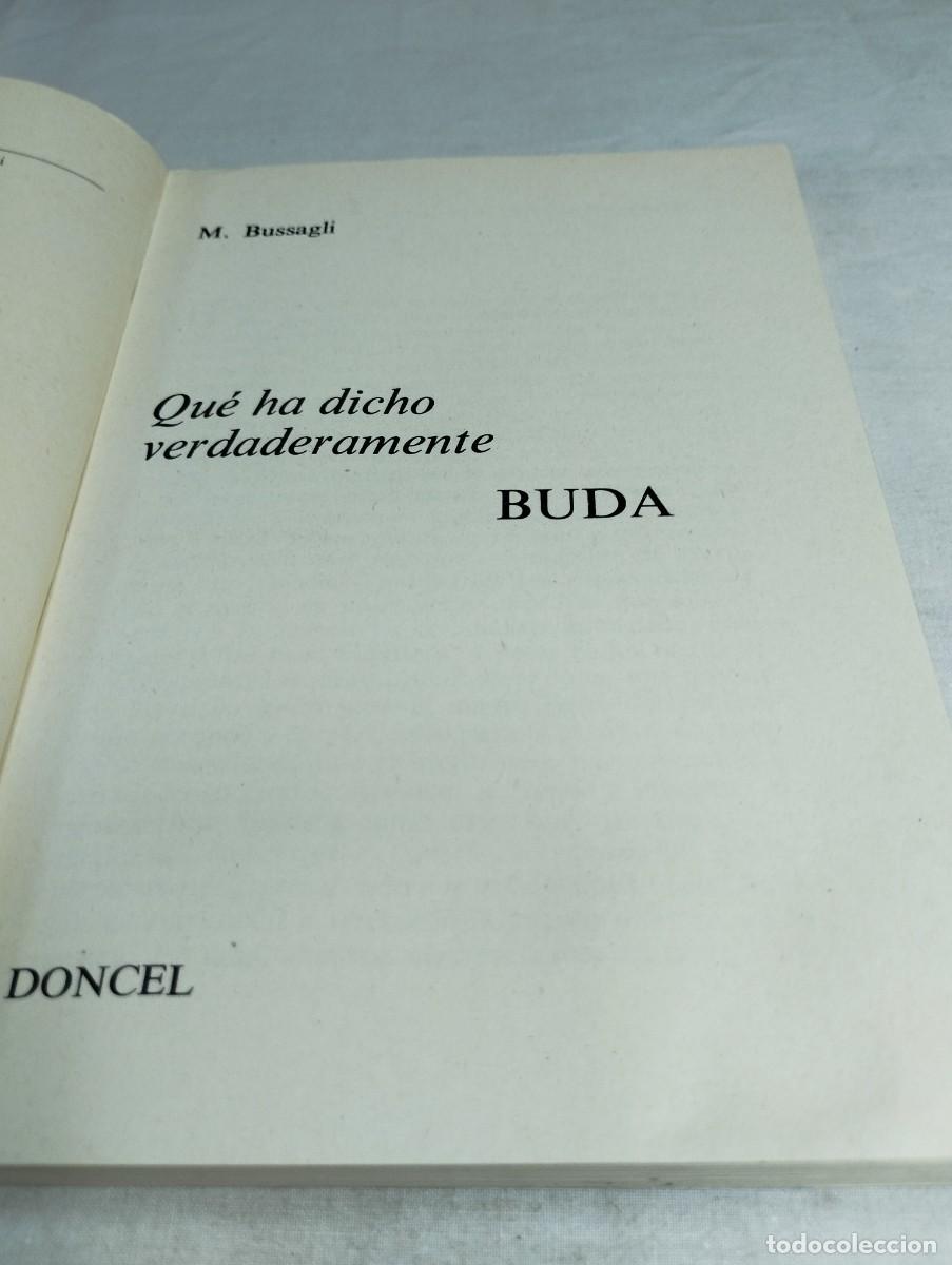 Libros de segunda mano: Que ha dicho realmente Buda. Mario Bussagli. - Foto 2