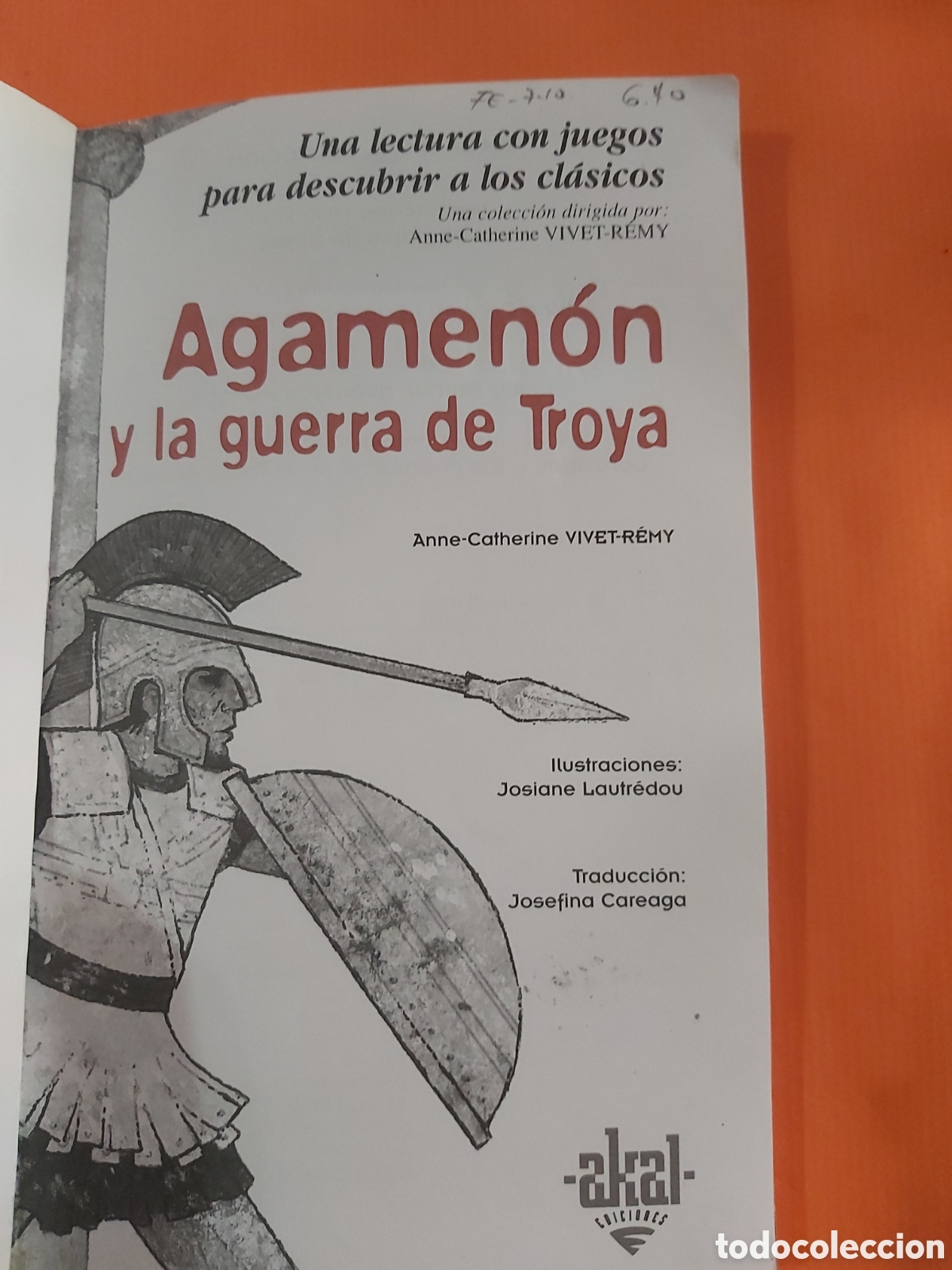Libros de segunda mano: AGAMENON LA GUERRA DE TROYA # AKAL 2003 - Foto 2