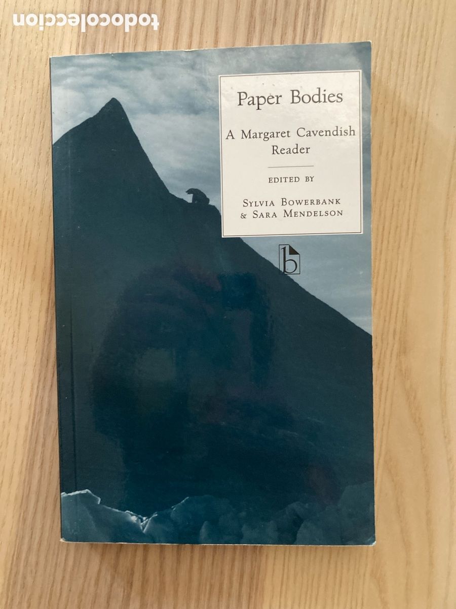 Libros de segunda mano: Paper Bodies. A Margaret Cavendish Reader- Bowerbank y Mendelson (eds.)