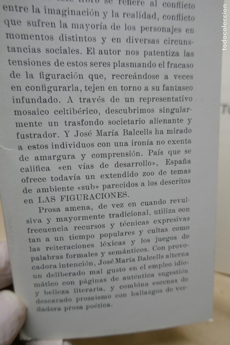 Libros de segunda mano: LAS FIGURACIONES Jos&eacute; Mar&iacute;a Balcells - Foto 5
