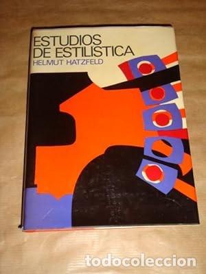Libros de segunda mano: Estudios de estil&iacute;stica [Helmut Hatzfeld] - Foto 1