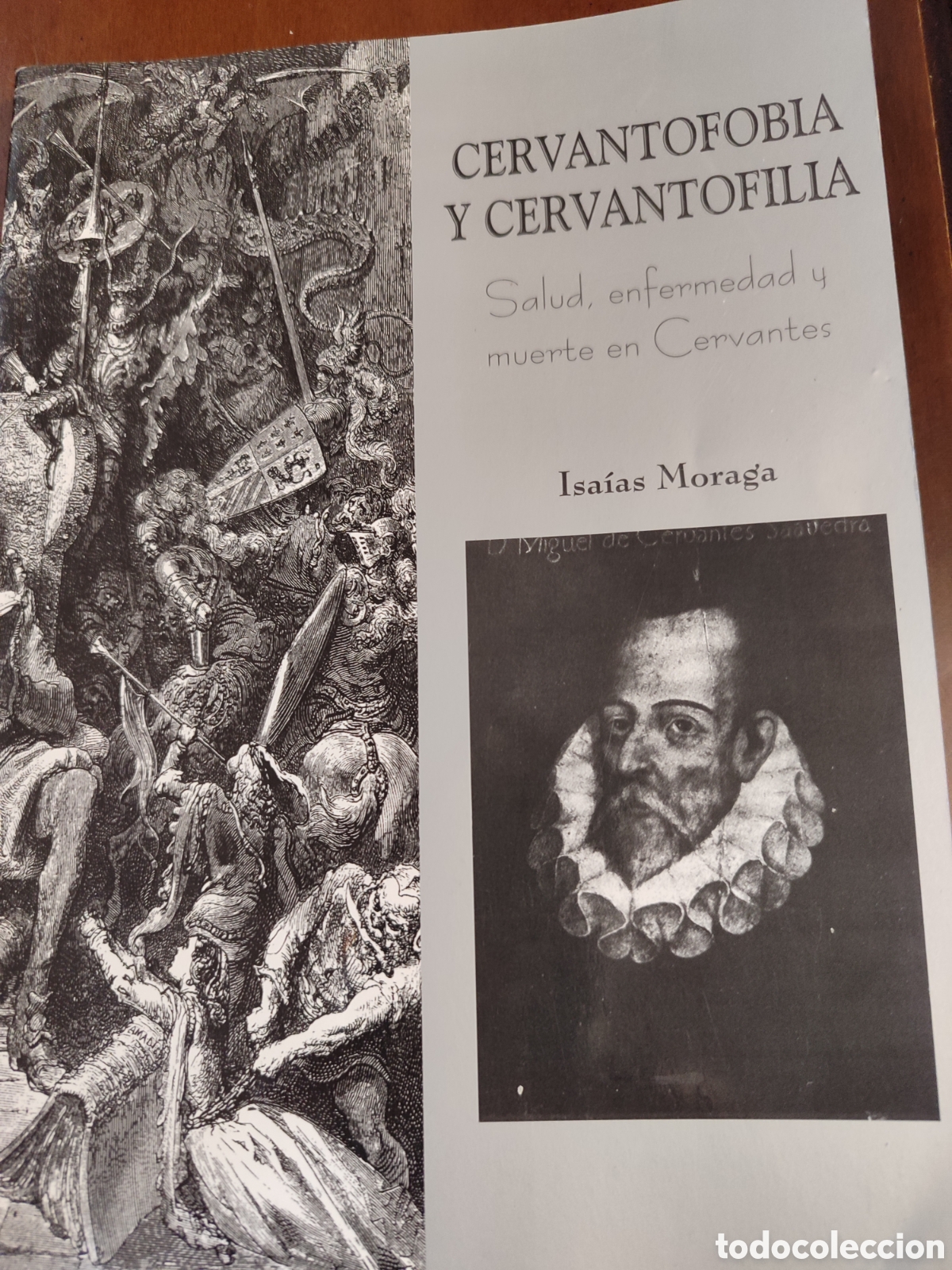 Libros de segunda mano: CERVANTOFOBIA Y CERVANTOFILIA. Salud, enfermedad y muerte en Cervantes