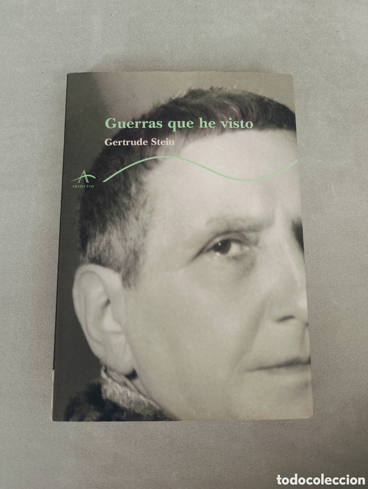 Libros de segunda mano: Guerras que he visto. Gertrude Stein. - Foto 1