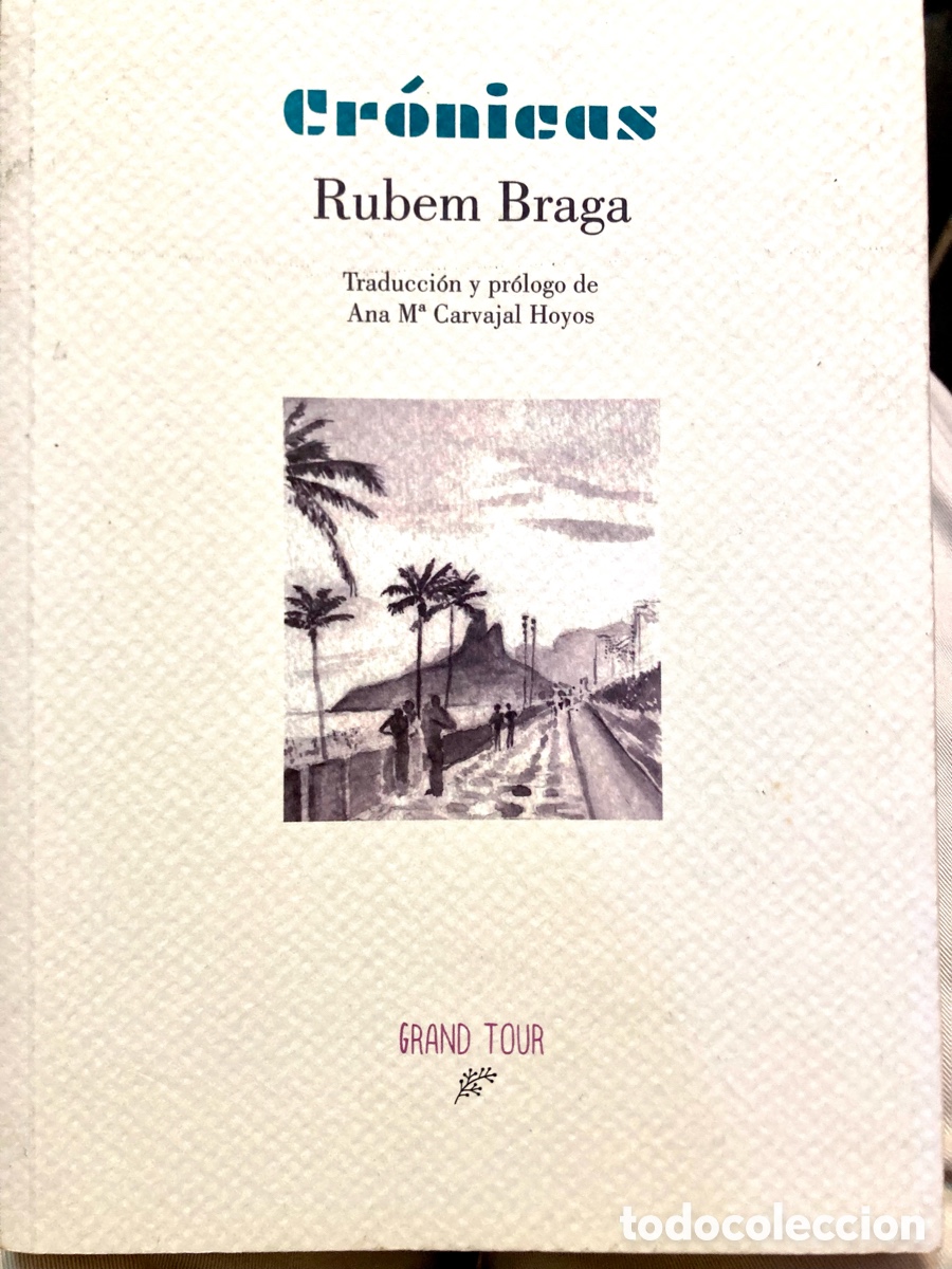 Libros de segunda mano: &ldquo;CRONICAS&rdquo; RUBEM BRAGA 2017 - Foto 1
