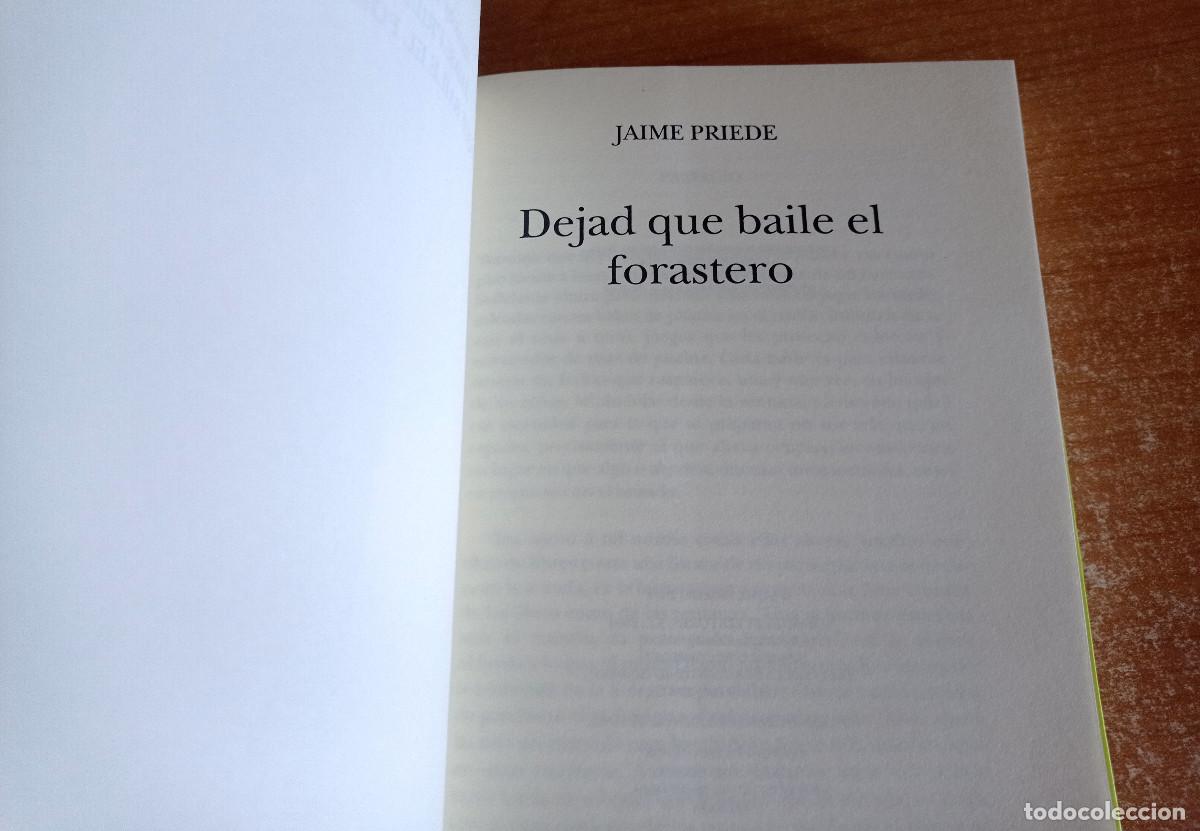Libros de segunda mano: Dejad que baile el forastero - Jaime Priede, Bartleby, 2004 - Foto 2