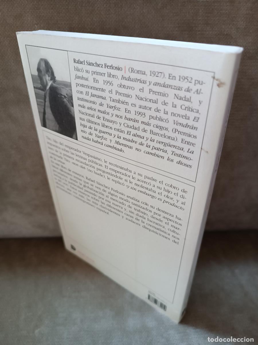 Libros de segunda mano: RAFAEL S&Aacute;NCHEZ FERLOSIO - NON OLET - DESTINO, 2003 - Foto 3