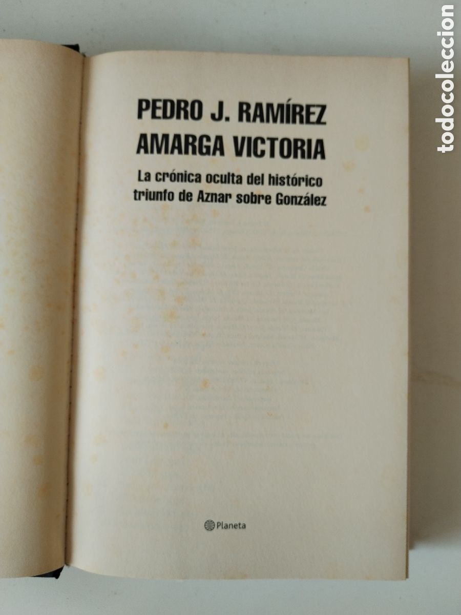 Libros de segunda mano: AMARGA VICTORIA/PEDRO J. RAM&Iacute;REZ - Foto 2
