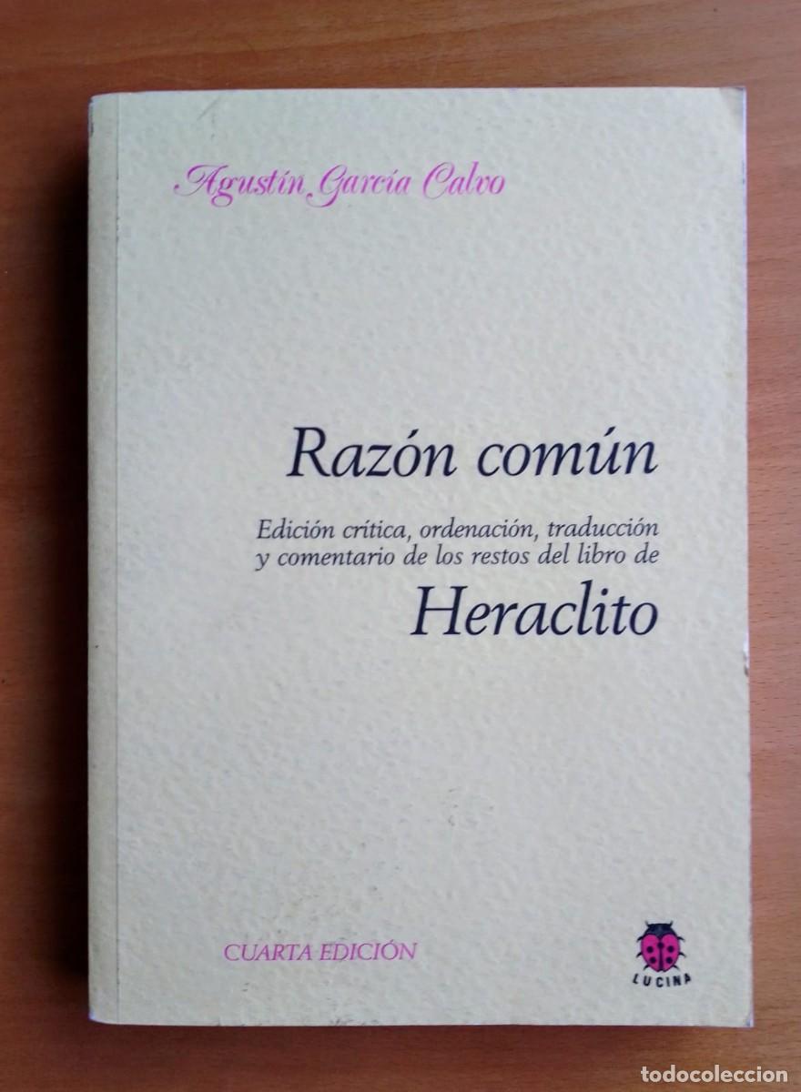 Libros de segunda mano: Raz&oacute;n com&uacute;n, de Agust&iacute;n Garc&iacute;a Calvo - Foto 1