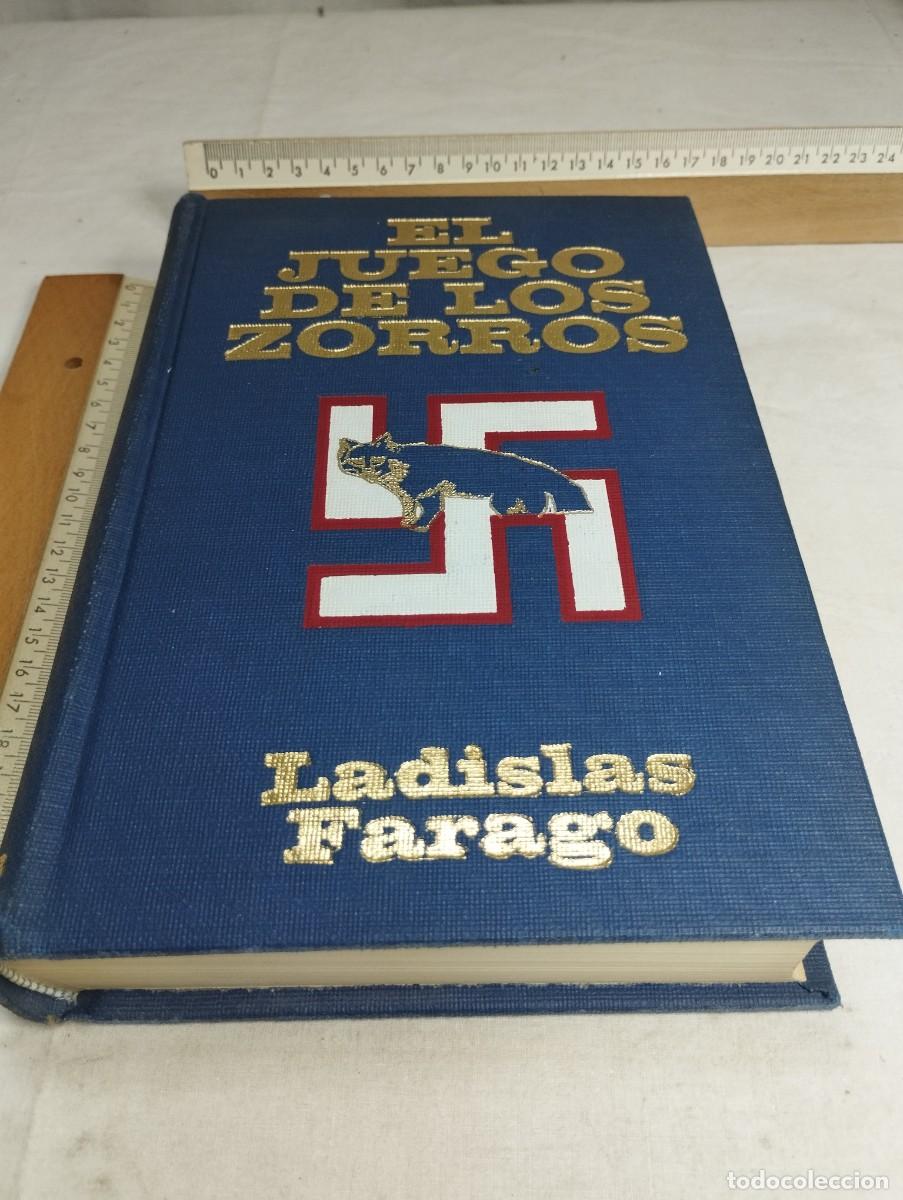 Libros de segunda mano: El juego de los zorros. Ladislas Farago. - Foto 1