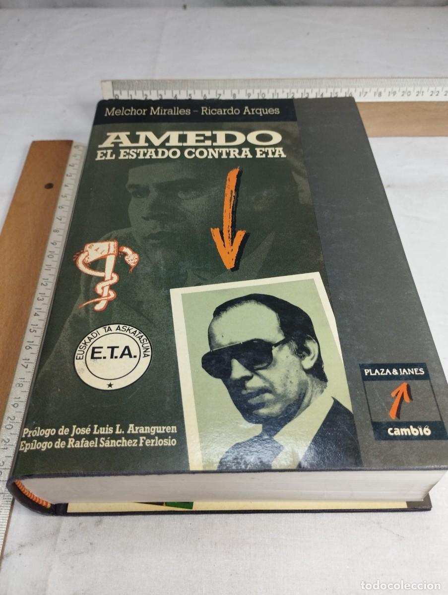 Libros de segunda mano: Amedo, el estado contra ETA. Melchor Miralles y Ricardo Arques.